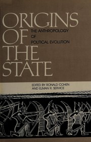 Origins of the state the anthropology of political evolution