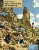 Understanding physical anthropology and archaeology