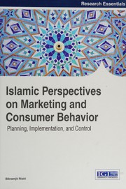 Islamic perspectives on marketing and consumer behavior planning, implementation, and control