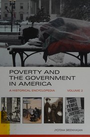 Poverty and the government in America a historical encyclopedia