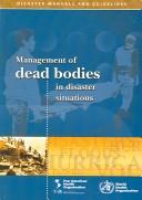 Management of dead bodies in disaster situations.