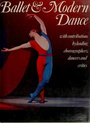 Ballet and modern dance with contributions by leading choreographers, dancers and critics.
