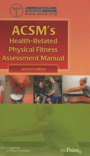 ACSM's health-related physical fitness assessment manual