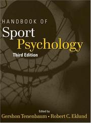 Handbook of sport psychology edited by Gershon Tenenbaum and Robert C. Eklund.
