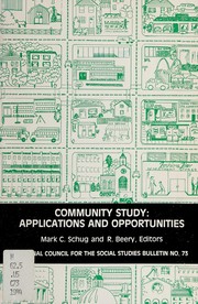 Community study, applications and opportunities