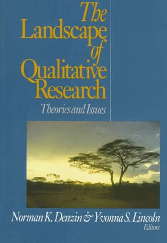 The Landscape of qualitative research theories and issues