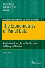 The Econometrics of panel data fundamentals and recent developments in theory and practice