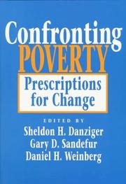 Confronting poverty prescriptions for change