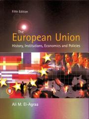 The European union history, institutions, economics and policies