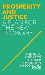 Prosperity and justice a plan for the new economy