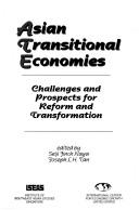 Asian transitional economies challenges and prospects for reform and transformation