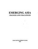 Emerging Asia changes and challenges.