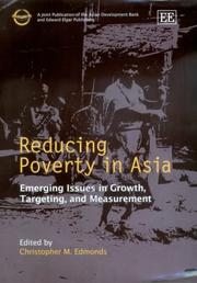 Reducing poverty in Asia emerging issues in growth, targeting, and measurement