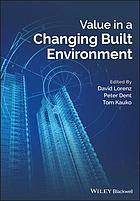 Value in a changing built environment