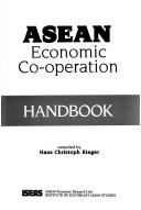 ASEAN economic co-operation handbook