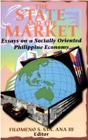 The state and the market essays on a socially oriented Philippine economy