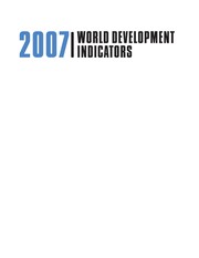 World development indicators 2007.
