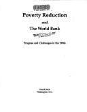 Poverty reduction and the World Bank progress and challenges in the 1990s.