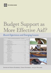 Budget support as more effective aid? recent experiences and emerging lessons