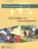 World development report, 2008 agriculture and development.