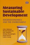 Measuring sustainable development macroeconomics and the environment