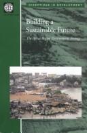 Building a sustainable future the Africa region environment strategy.