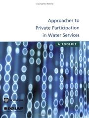 Approaches to private participation in water services a toolkit /[The World Bank, PPIAF
