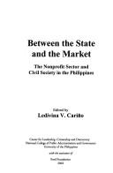 Between the state and the market the nonprofit sector and civil society in the Philippines