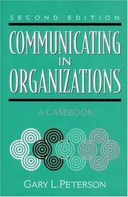 Communicating in organizations a casebook