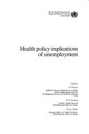 Health policy implications of unemployment