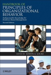 Handbook of principles of organizational behavior indispensable knowledge for evidence-based management