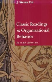 Classic readings in organizational behavior