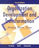 Organization development and transformation managing effective change