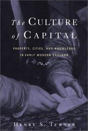 The culture of capital property, cities, and knowledge in early modern England