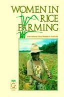 Women in rice farming proceedings of a conference on Women in Rice Farming Systems ...