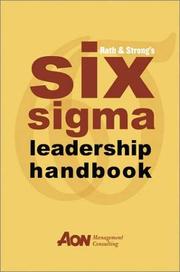 Rath & Strong's six sigma leadership handbook