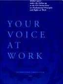Your voice at work global report under the follow-up to the ILO-Declaration on fundamental principles and rights at work .