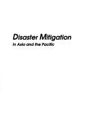 Disaster mitigation in Asia and the Pacific.