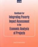 Handbook for integrating poverty impact assessment in the economic analysis of projects