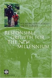 Responsible growth for the new millennium integrating society, ecology and the economy.