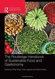 The Routledge handbook of sustainable food and gastronomy