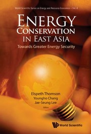 Energy conservation in East Asia towards greater energy security