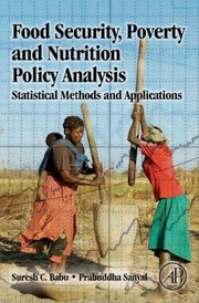 Food security, poverty, and nutrition policy analysis statistical methods and applications