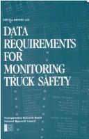 Data requirements for monitoring truck safety