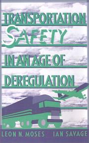 Transportation safety in an age of deregulation