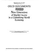 New dimensions of market access in globalising world economy .