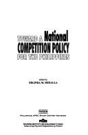 Toward a national competition policy for the Philippines