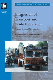 Integration of transport and trade facilitation selected regional case studies