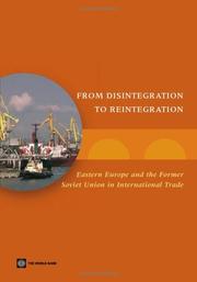 From disintegration to reintegration Eastern Europe and the former Soviet Union in international trade