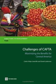 Challenges of CAFTA maximizing the benefits for Central America